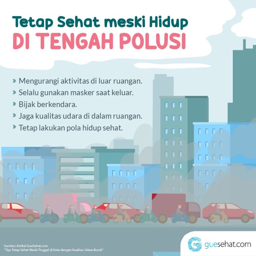 etap Sehat di Tengah Polusi - GueSehat.com